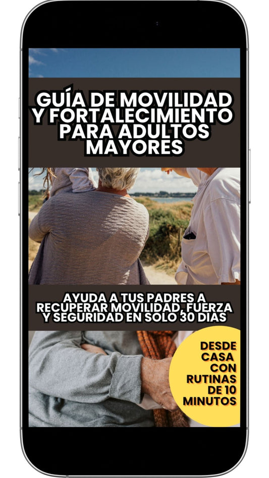 Guía Independencia Activa: Movilidad y Fortalecimiento para Adultos Mayores